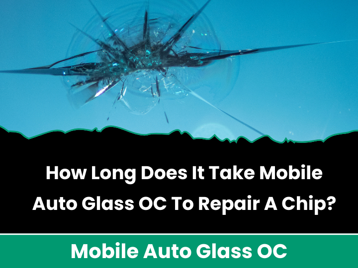 Windshield Chip Repair in Irvine